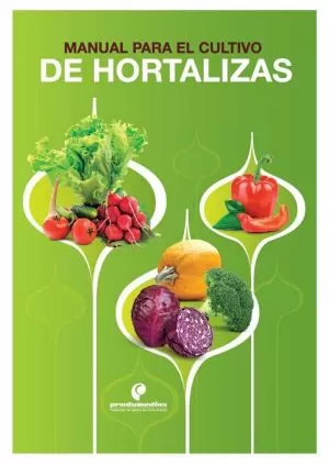 Carátula de Manual para el Cultivo de Hortalizas