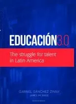 Carátula de Educación 3.0: The struggle for talent in Latin America