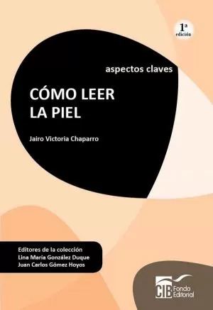 Carátula de Aspectos claves Cómo leer la piel