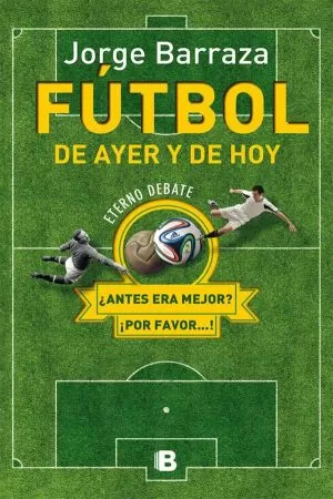 Carátula de Fútbol de ayer y de hoy