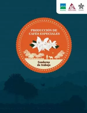 Carátula de Producción de cafés especiales