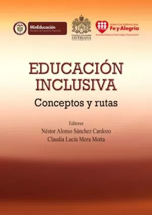 Carátula de Educación Inclusiva Conceptos y rutas