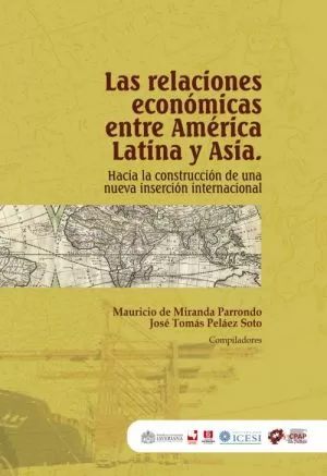 Carátula de Las relaciones económicas entre América Latina y Asia