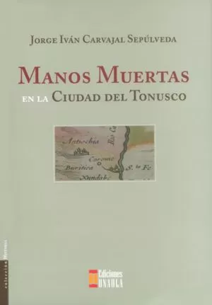 Carátula de Manos muertas en la ciudad del Tonusco