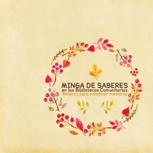 Carátula de Minga de Saberes en las Bibliotecas Comunitarias