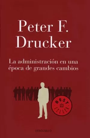 Carátula de La administración en una época de grandes cambios