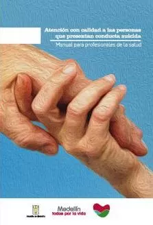 Carátula de Atención con calidad a las personas que presentan conducta suicida