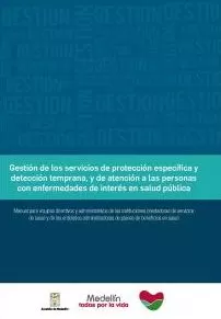 Carátula de Gestión de los servicios de protección específica y detección temprana, y de atención a las personas con enfermedades de interés en salud pública