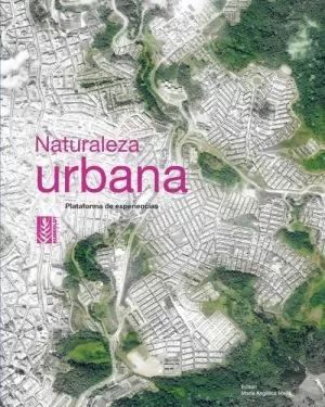 Carátula de Naturaleza urbana Plataforma de experiencias