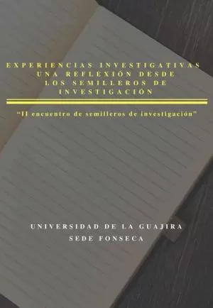 Carátula de Experiencias investigativas, una reflexión desde los semilleros de investigación