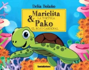 Carátula de Marielita la tortuga y Pako el rojo cardenal