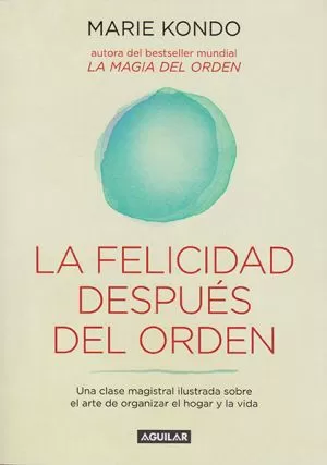 Carátula de La felicidad después del orden