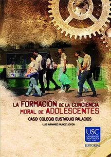 Carátula de La Formación de la Conciencia Moral de Adolescentes