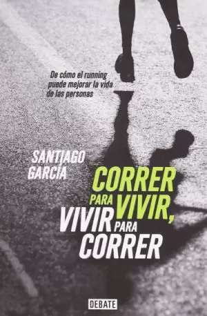 Carátula de Correr para vivir, vivir para correr