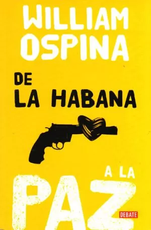 Carátula de De la Habana a la paz