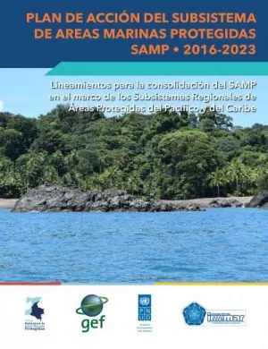 Carátula de Plan de Acción del Subsistema de Áreas Marinas Protegidas - SAMP 2016-2023