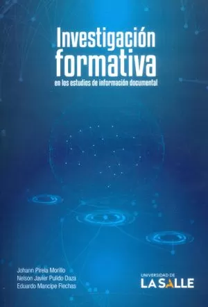 Carátula de Investigación formativa en los estudios de información documental