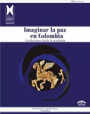 Carátula de Imaginar la paz en Colombia