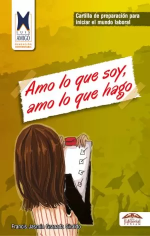 Carátula de Amo lo que soy, amo lo que hago