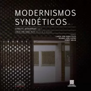 Carátula de Modernismos Syndeticos I / Syndetic Modernisms I