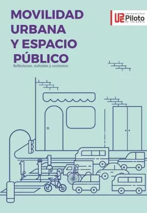 Carátula de Movilidad urbana y espacio público