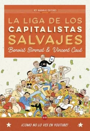 Carátula de La liga de los capitalistas salvajes