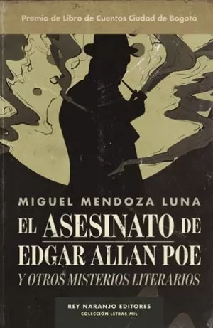 Carátula de El asesinato de Edgar Allan Poe y otros misterios literarios