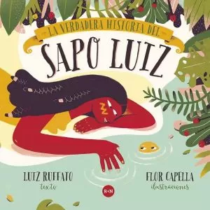 Carátula de La verdadera historia del Sapo Luiz