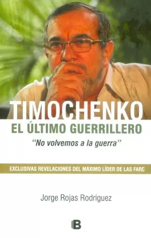 Carátula de Timochenko, el último guerrillero