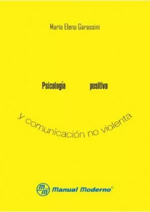 Carátula de Psicología positiva y comunicación no violenta