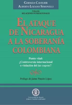 Carátula de El Ataque de Nicaragua a la Soberania Colombiana