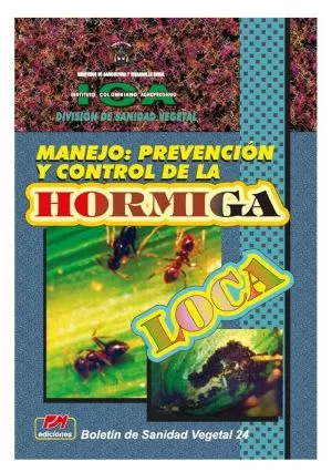 Carátula de Manejo, Prevención y Control de la Hormiga Loca
