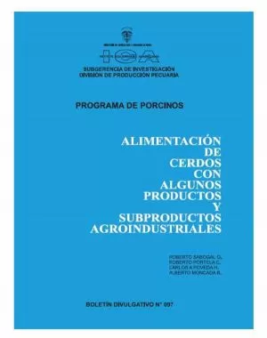 Carátula de Alimentación de Cerdos con Algunos Productos y Subproductos Agroindustriales