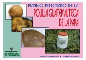Carátula de Manejo Integrado de la Polilla Guatemalteca de Papa