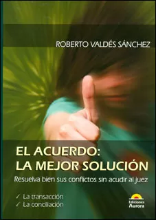 Carátula de El acuerdo: la mejor solución