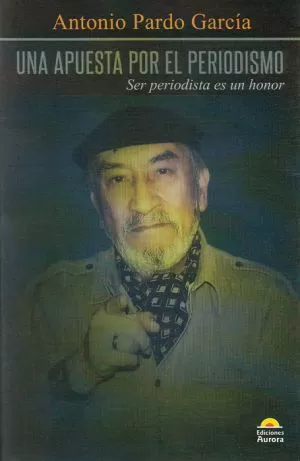 Carátula de Apuesta al periodismo