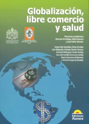 Carátula de Globalización, libre comercio y salud