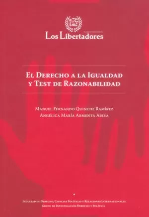 Carátula de El derecho a la igualdad y test de razonabilidad