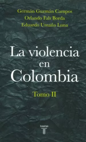 Carátula de La violencia en Colombia Tomo 2
