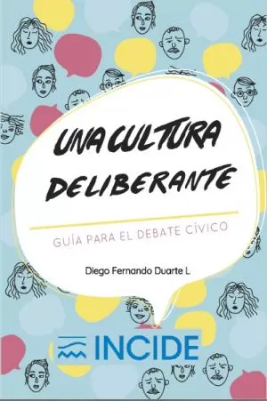 Carátula de Una cultura deliberante: Guía para el debate cívico