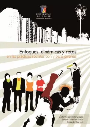 Carátula de Enfoques, dinámicas y retos en las prácticas sociales con y para jóvenes.