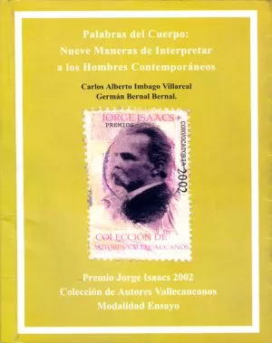 Carátula de Palabras del Cuerpo: 9 Maneras de Interpretar a los Hombres Contemporáneos