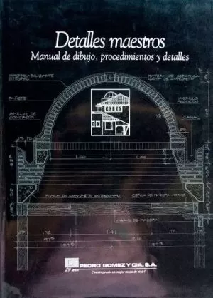 Carátula de Detalles Maestros-Manual de dibujo, Procedimientos y Detalles