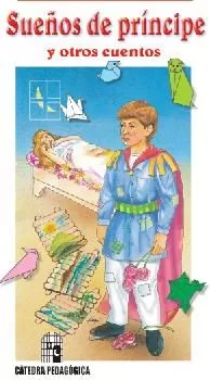 Carátula de Sueños del principe y otros cuentos