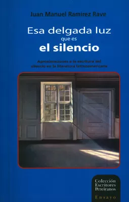 Carátula de Esa delgada luz que es el silencio