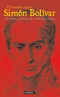 Carátula de El Mundo Según Simón Bolívar
