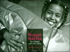 Carátula de Bogotá Sueña, La Ciudad Por Los Niños