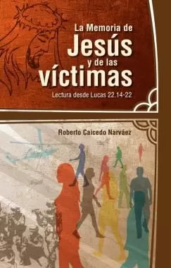 Carátula de La Memoria de Jesús y de las Víctimas