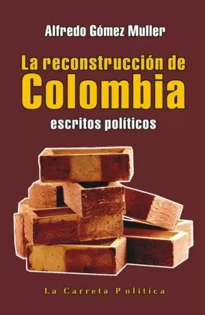 Carátula de La Reconstrucción De Colombia