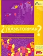 Carátula de ¿Y cómo transformar la mirada?